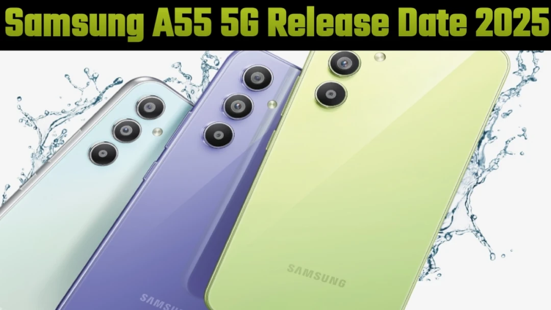 Samsung A55 5G Release Date 2025