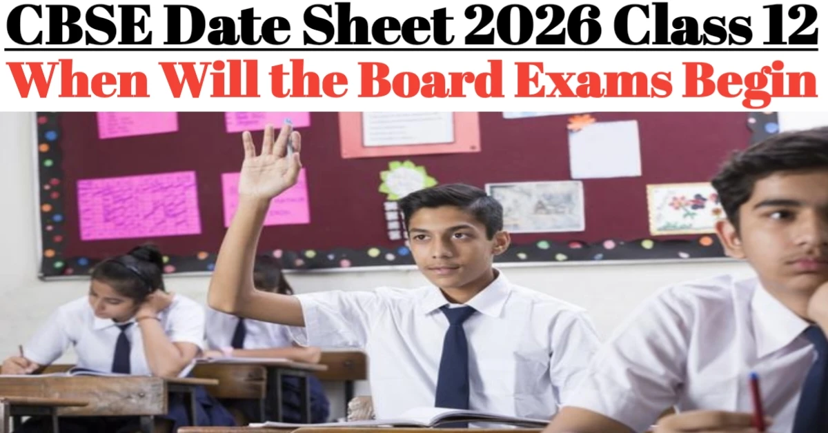 CBSE Date Sheet 2026 Class 12