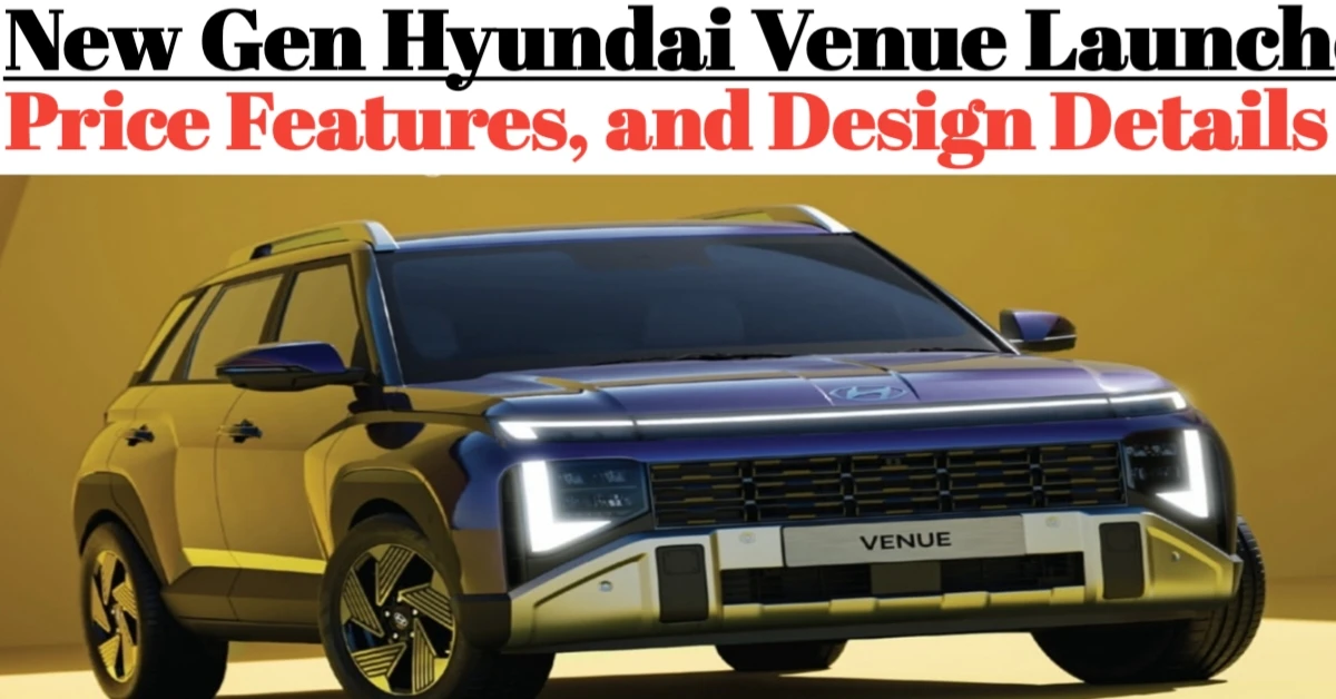 New Gen Hyundai Venue Launched